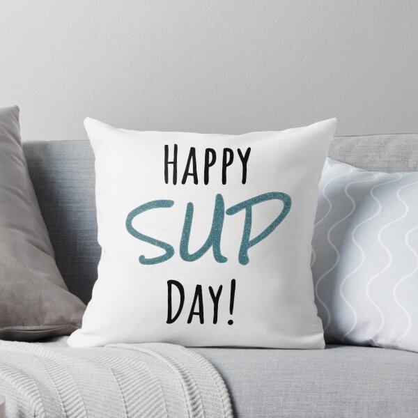 Item preview, Happy SUP day! designed and sold by Kirstie Brown Designs.