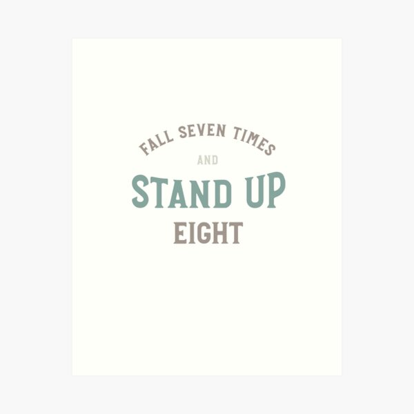 Artikel-Vorschau von Martial Arts Motivation Stand Up Eight, designt und verkauft von whyitsme.