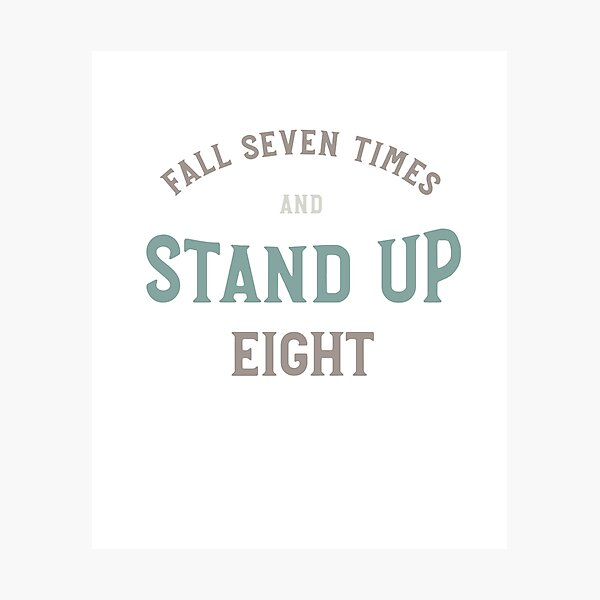 Artikel-Vorschau von Martial Arts Motivation Stand Up Eight, designt und verkauft von whyitsme.