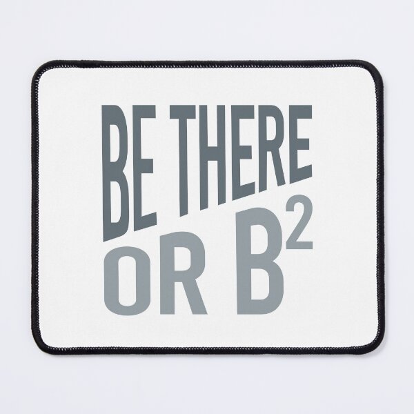 Item preview, Math Teacher Pun Be There or B Squared designed and sold by whyitsme.