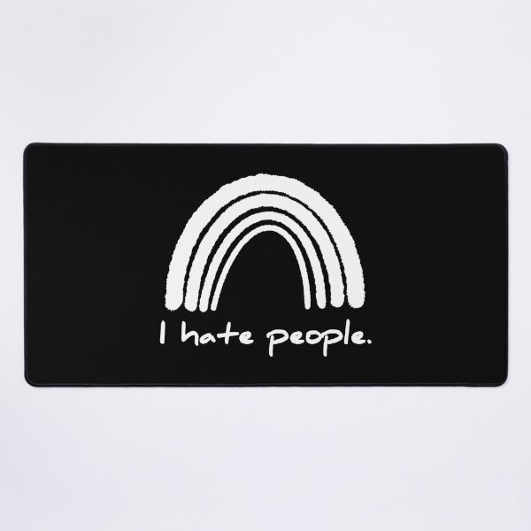 Item preview, I hate people. designed and sold by frydasdesigns.