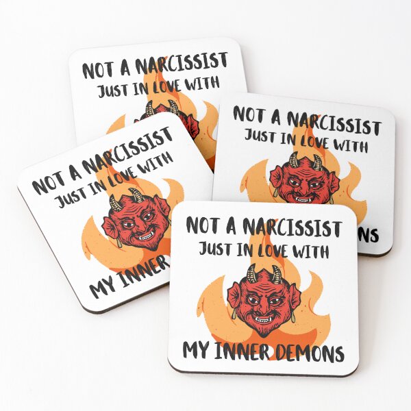Item preview, Not A Narcissist Just In Love With My Inner Demons designed and sold by letsgetinspired.