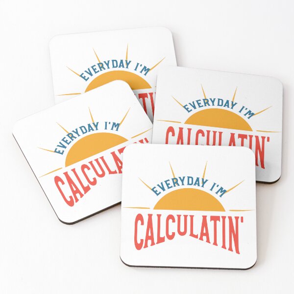 Item preview, Math Teacher Pun Everyday I'm Calculatin designed and sold by whyitsme.