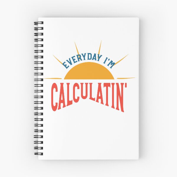 Item preview, Math Teacher Pun Everyday I'm Calculatin designed and sold by whyitsme.