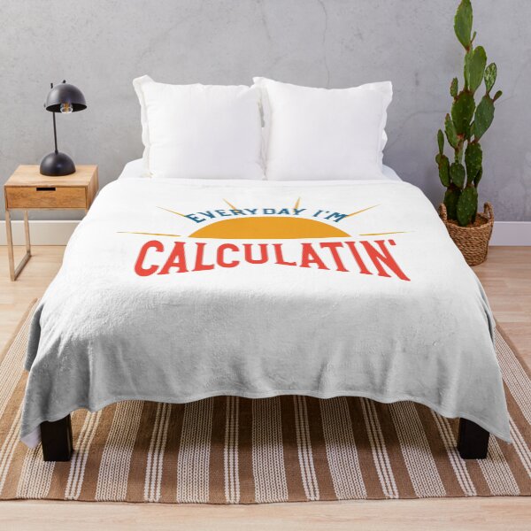 Item preview, Math Teacher Pun Everyday I'm Calculatin designed and sold by whyitsme.