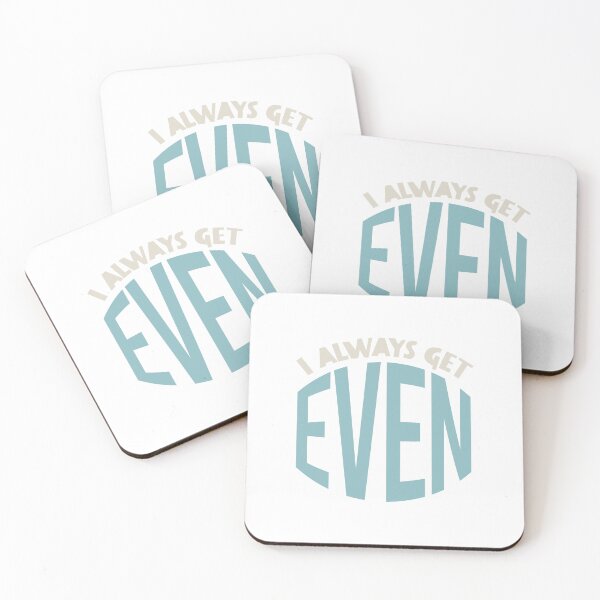 Item preview, Math Teacher Pun I Always Get Even designed and sold by whyitsme.