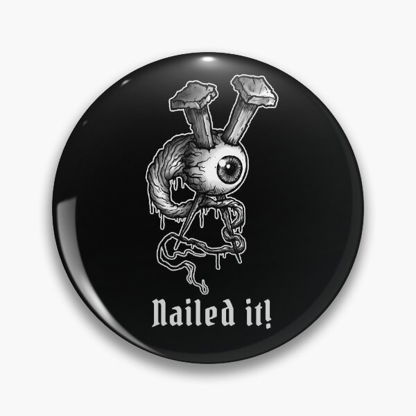 Item preview, Nailed it! designed and sold by frydasdesigns.
