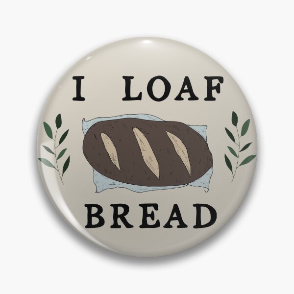 Item preview, i loaf bread designed and sold by atlasbackache.