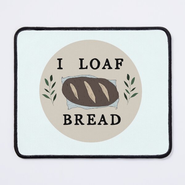 Item preview, i loaf bread designed and sold by atlasbackache.