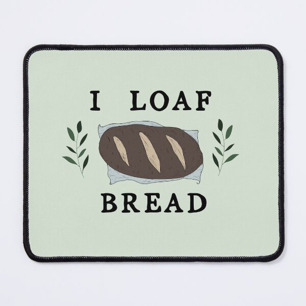 Item preview, i loaf bread sm designed and sold by atlasbackache.