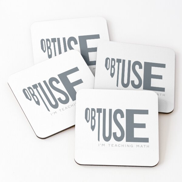 Item preview, Math Teacher Pun Obtuse I'm Teaching Math designed and sold by whyitsme.