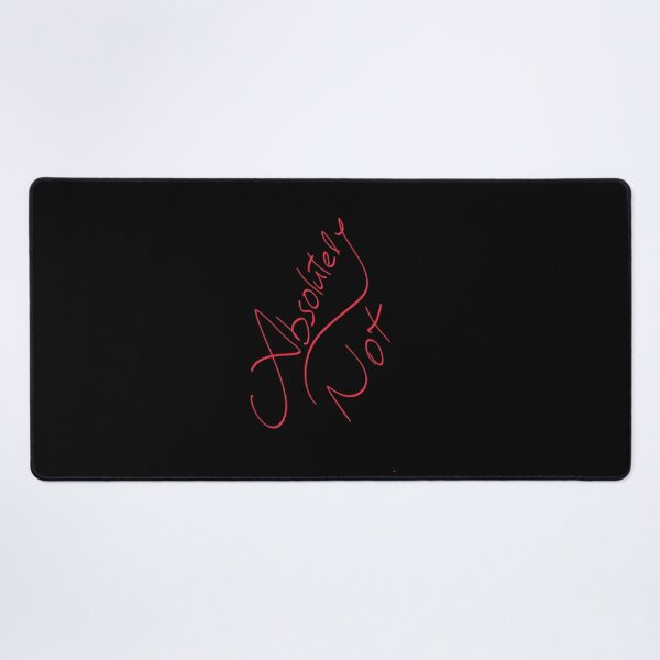 Item preview, Absolutely Not designed and sold by Metaversigns2-O.