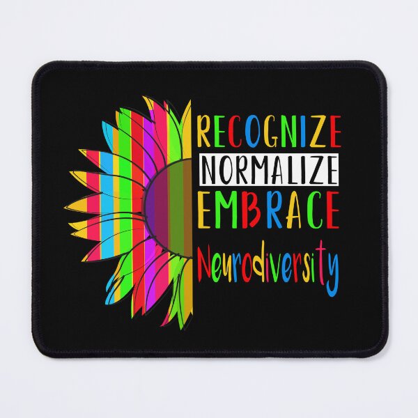 Item preview, Recognize Normalize Embrace Neurodiversity Awareness designed and sold by Color-Sparkle.