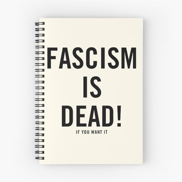 Item preview, FASCISM IS DEAD! (If You Want It) designed and sold by DH182Designs.
