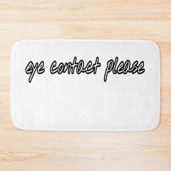 Item preview, Eye contact please  designed and sold by HomeIsUs.