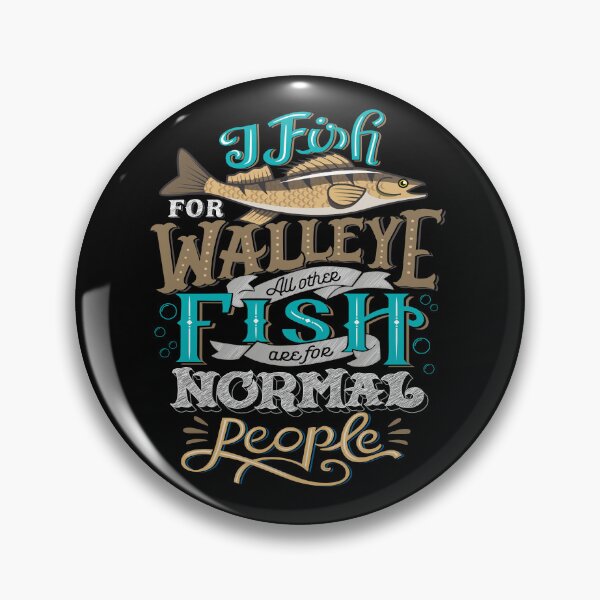 Item preview, Funny Walleye Hunting Quote Vintage Look designed and sold by MarkusShirts.