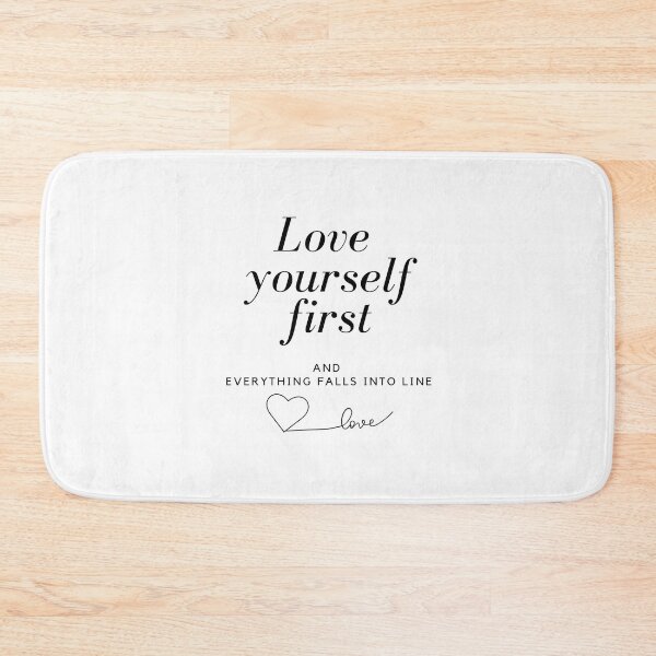 Item preview, Love yourself first and everything falls into line designed and sold by LALALAKKOLOVE.