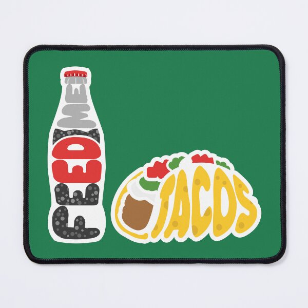 Item preview, Feed Me Tacos designed and sold by hadleyfoo.