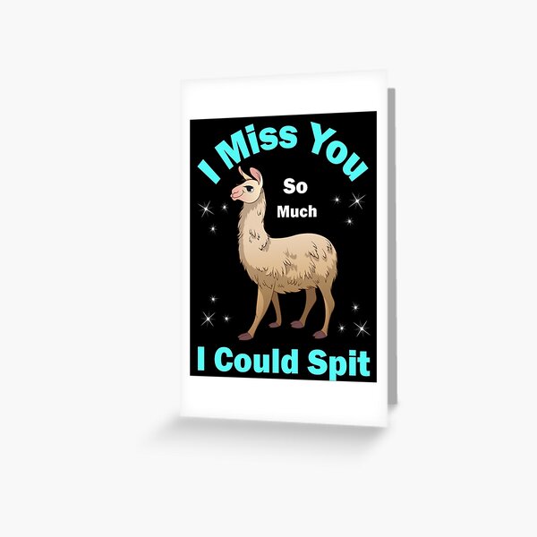 Llama Sayings Greeting Cards for Sale | Redbubble