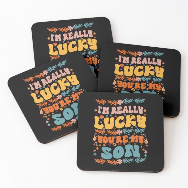 Item preview, I'm Really Lucky That You're My Son Cool Groovy Style Gift For Son and Stepson designed and sold by YAHIA-14.
