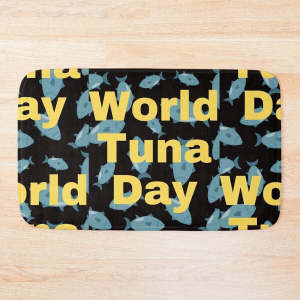 Item preview, Copy of World Tuna Day designed and sold by Simo0455.