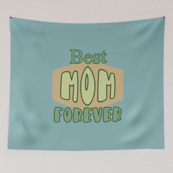 Item preview, Best Mom Forever designed and sold by DiensDesign.