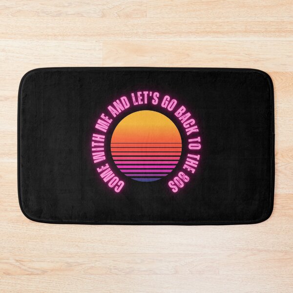 Item preview, Come with me and let's go back to the 80s Retro Design  designed and sold by RetroDesignsNW.