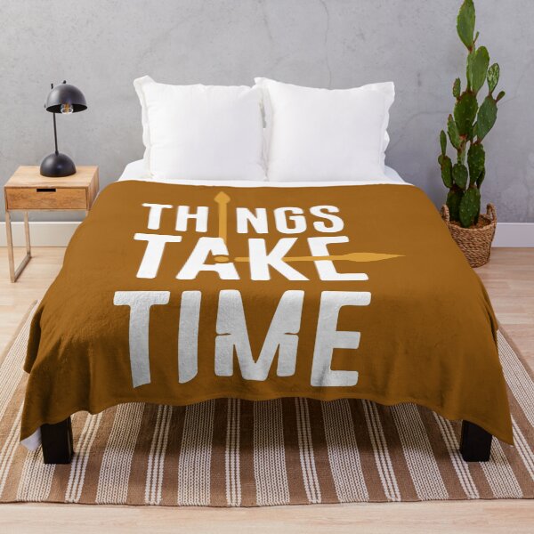 Item preview, things take time quote designed and sold by THE OTAKU SHOP.