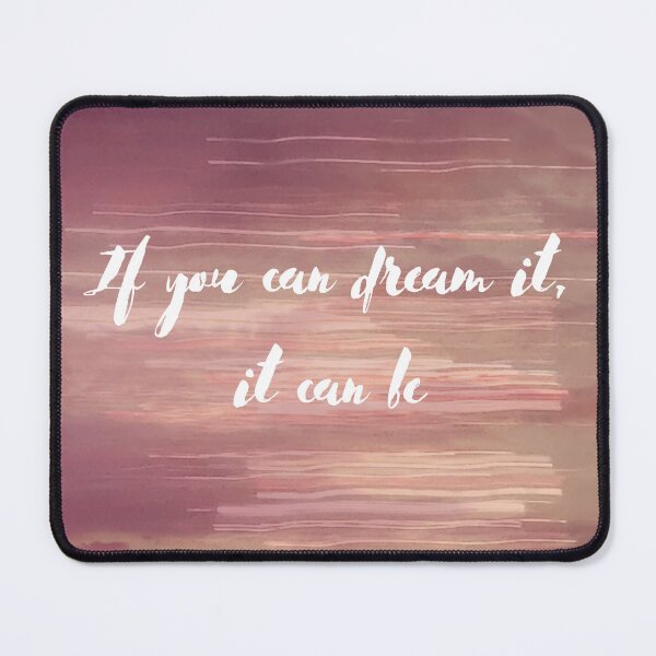 Item preview, If You Can Dream It, It Can Be - Dreamy designed and sold by Merethe Soltvedt.
