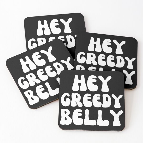 Item preview, Hey Greedy Belly-White designed and sold by DrawingAndText.