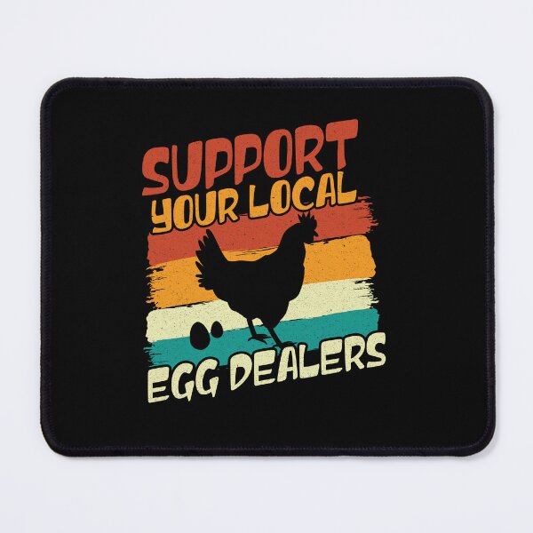 Item preview, Support your local egg dealers designed and sold by AdelDa19.