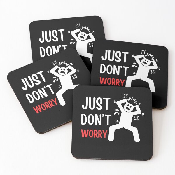 Item preview, Just Don't Worry - A Funny and Ironic Design for People Who Panic a Lot designed and sold by SimpliText.