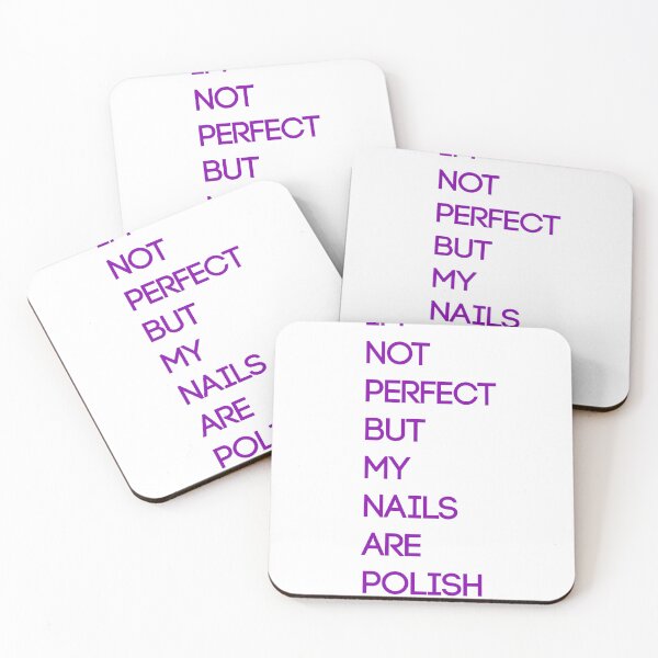 Item preview, Im not perfect but my nails are polish designed and sold by ahssengfx.