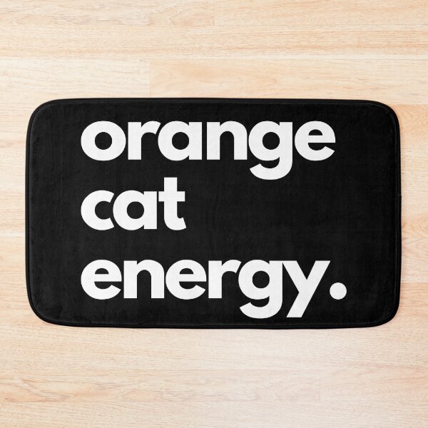 Item preview, orange cat energy. designed and sold by CatsAndSmiles.