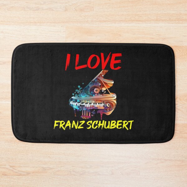 Item preview, I Love Franz Schubert designed and sold by AI Creations ⭐⭐⭐⭐⭐.