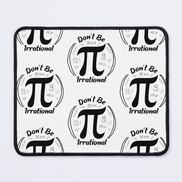 Item preview, Don't Be Irrational: Funny Pi Symbol For Math Teacher designed and sold by Drago Art.