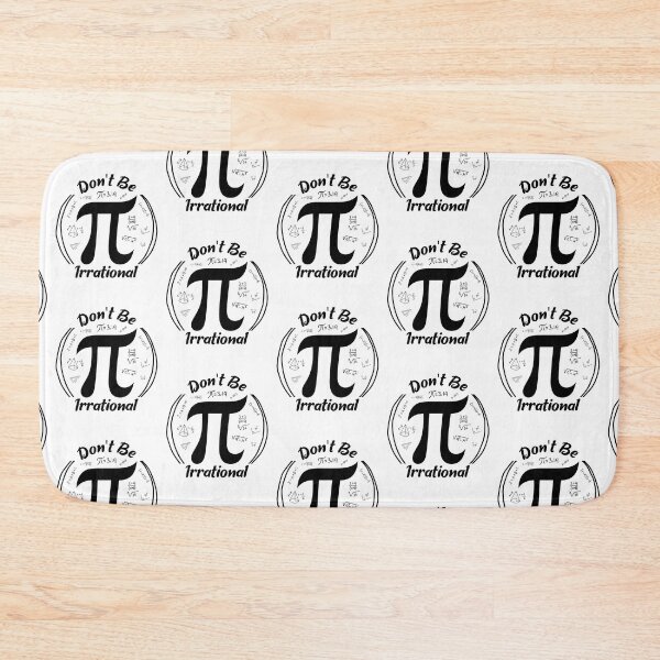 Item preview, Don't Be Irrational: Funny Pi Symbol For Math Teacher designed and sold by Drago Art.