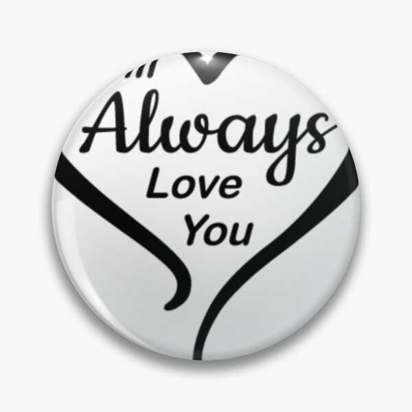 Item preview, I will always love you heart designed and sold by Lee Rose.