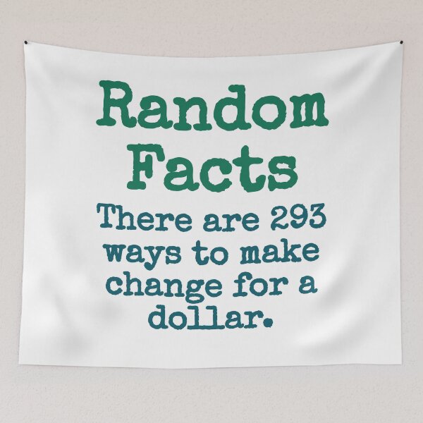 Item preview, There Are 293 Ways To Make Change - Trivia Fact designed and sold by CrankyOldDude.
