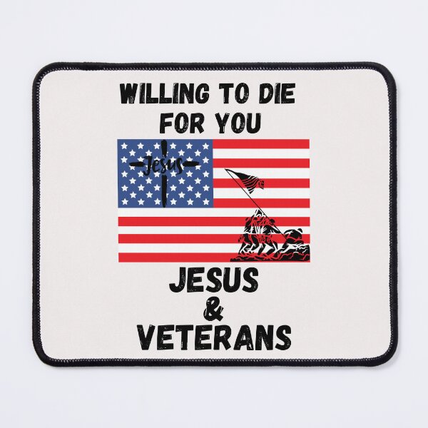 Item preview, Veterans memorial Jesus & Veterans willing to die for you designed and sold by dreamwearprints.