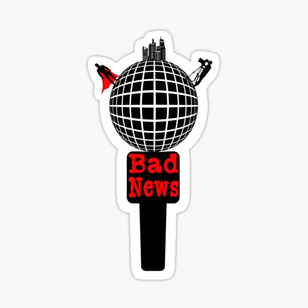 Bad News mic sticker Sticker