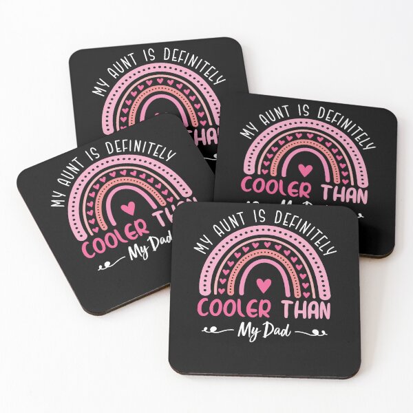 Item preview, My Aunt Is Definitely Cooler Than My Dad designed and sold by AdelDa19.