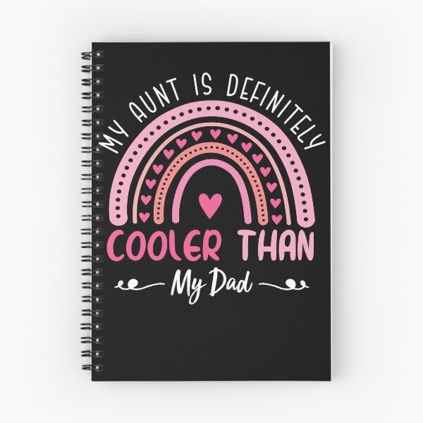 Item preview, My Aunt Is Definitely Cooler Than My Dad designed and sold by AdelDa19.