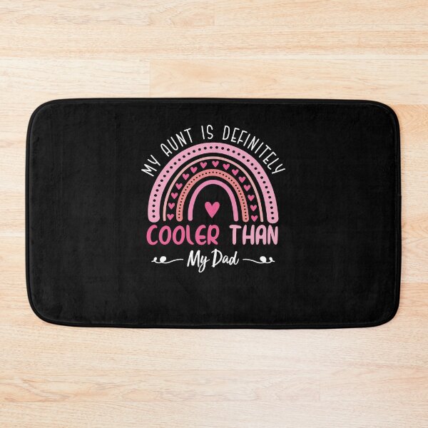 Item preview, My Aunt Is Definitely Cooler Than My Dad designed and sold by AdelDa19.