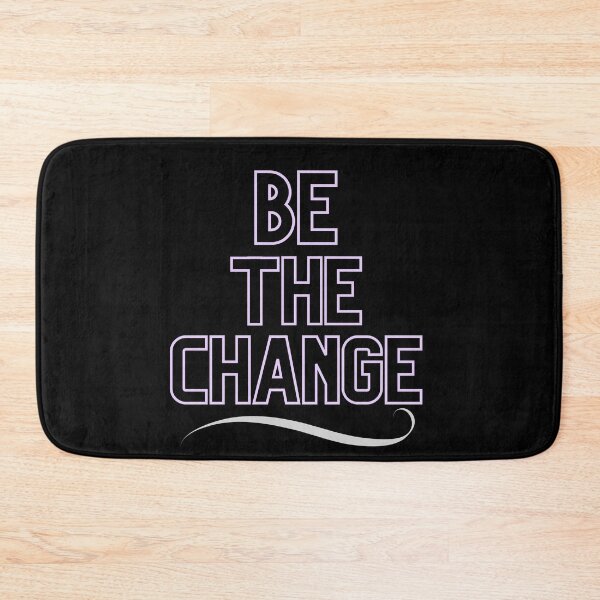 Item preview, be the change  designed and sold by hamooood.