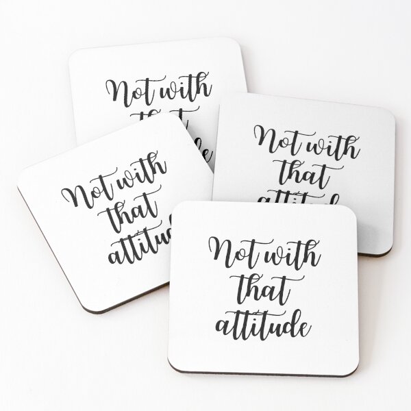Item preview, Not with that attitude  designed and sold by glc1985.