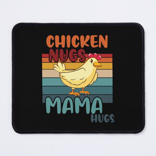 Item preview, chicken nugs mama hugs designed and sold by AdelDa19.