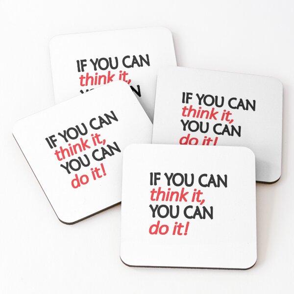 Item preview, If you can think it, you can do it designed and sold by Positive Mindzet!.