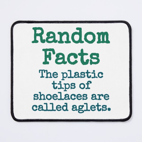 Item preview, The Plastic Tips Of Shoelaces Are Called Aglets - Trivia Fact designed and sold by CrankyOldDude.