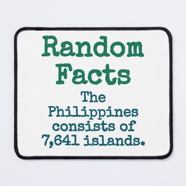 Item preview, The Philippines Consists Of 7641 Islands - Trivia Fact designed and sold by CrankyOldDude.